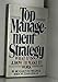 Top Management Strategy