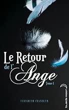 Download Le Retour de l'ange - Tome 1 - Le Baiser PDF