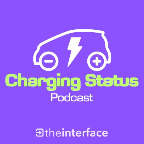 Charging Status Podcast Podcast By the interface cover art