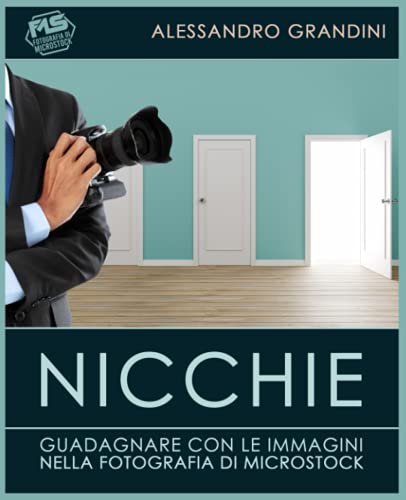 Nicchie: Guadagnare con le immagini nella fotografia di microstock