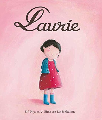 Laurie      Hardcover – Picture Book, October 31, 2010