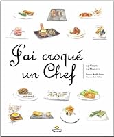 J'ai croqué un chef 2919548042 Book Cover