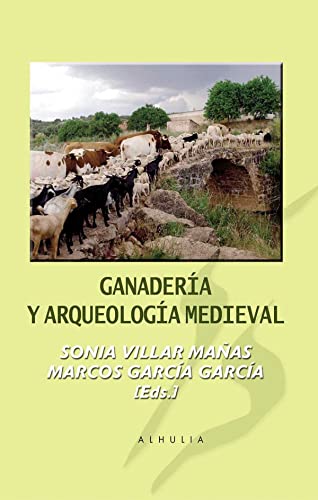 Ganadería y Arqueología medieval