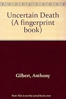 Uncertain Death B000XCANIY Book Cover