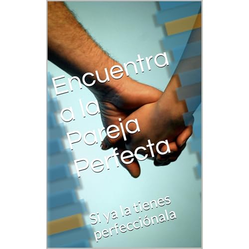 Encuentra a la Pareja Perfecta Audiolibro Por Myli GD arte de portada