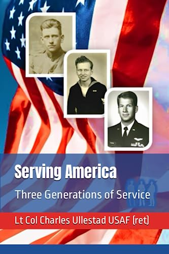 Serving America: Three Generations of Service
