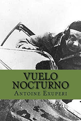 Vuelo Nocturno (Spanish Edition) [Spanish] 1518887880 Book Cover