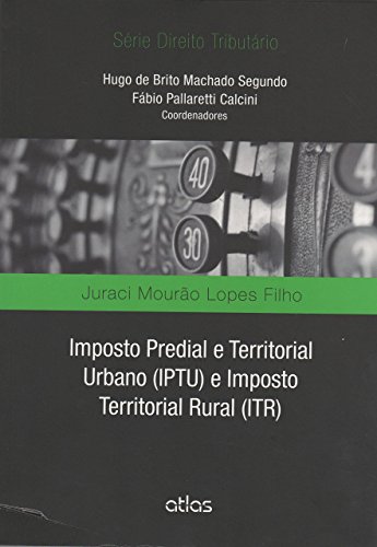 Imposto Predial e Territorial Urbano Iptu e Imposto Territorial R...