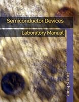 Semiconductor Devices : Laboratory Manual 1796601942 Book Cover