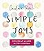 Simple Joys: Discovering Wonder in the Everyday