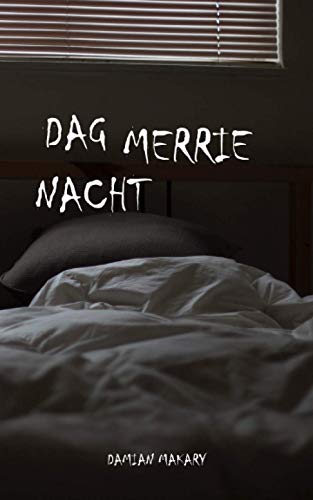Dagnachtmerrie (Dutch Edition)