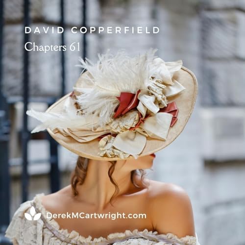 David Copperfield - Chapter 61 Podcast Por  arte de portada