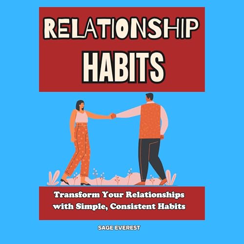 Enjoy Relationship Habits from Sage Everest episode artwork
