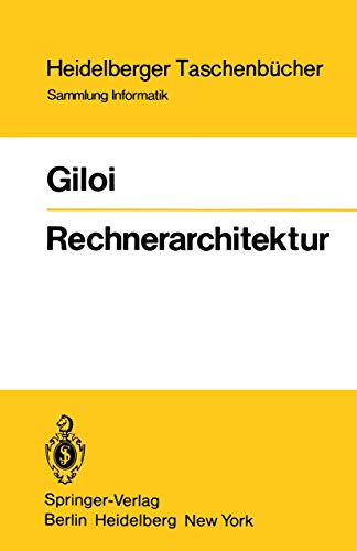 Preisvergleich Produktbild Rechnerarchitektur. Sammlung Informatik (Heidelberger Taschenbücher)