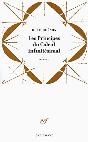  Les principes du calcul infinitésimal