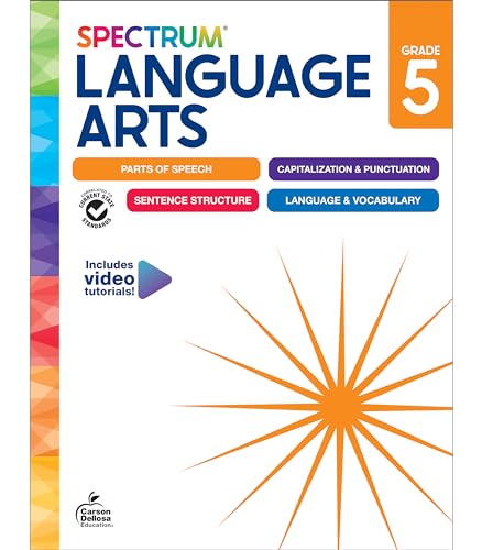 Compare Textbook Prices for Spectrum Language Arts 5th Grade Workbook, 5th Grade Books Covering Parts of Speech, Punctuation, Sentence Structure, English Grammar, Vocabulary, Language Arts 5th Grade Curriculum  ISBN 0044222319472 by Spectrum,Carson Dellosa Education