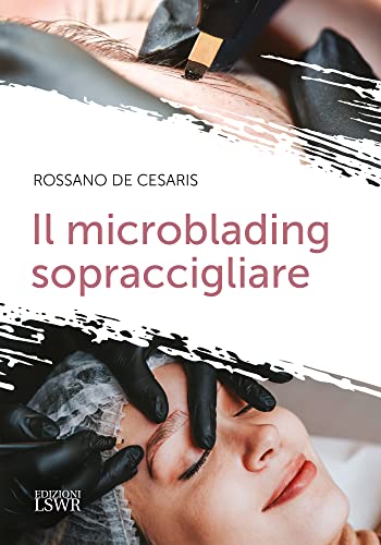 Il Microblading Sopraccigliare
