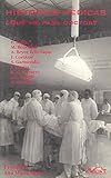  Historias medicas (Narrativa Breve) (Spanish Edition) by Francisco Ayala Mario Benedetti Alfredo Bryce Echenique Julio Cortazar et al Poly Delano (2001-05-04)