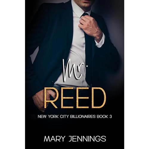 Amazon.com: Mr. Reed: New York City Billionaires Book 3 (Audible Audio ...