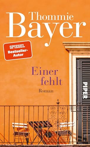 Einer fehlt: Roman | Vom Wert der Freundschaft und der Liebe (German Edition)