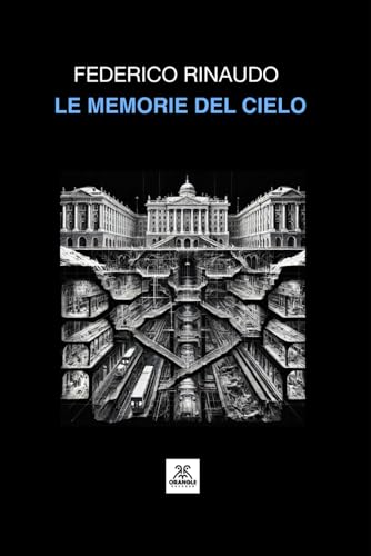 Le memorie del cielo