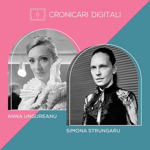 Anna Ungureanu și Simona Strungaru, despre marea muzică și micile victorii