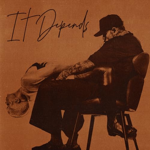 It Depends [Explicit]のサムネイル