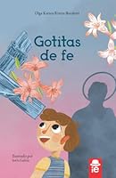 Gotitas de fe 9929726764 Book Cover