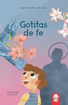 Paperback Gotitas de fe (Spanish Edition) [Spanish] Book