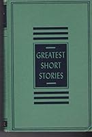 Greatest Short Stories: Vol. I (1) American B000E7RQJ2 Book Cover