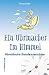 Produktbild Ein Uhrmacher im Himmel: Himmlische Berufsaussichten