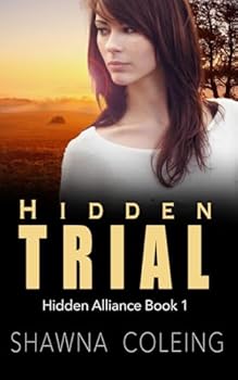 Paperback Hidden Trial (Hidden Alliance) Book