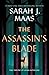 The Assassin's Blade: The Throne of Glass Novellas (Throne Of Glass Series)