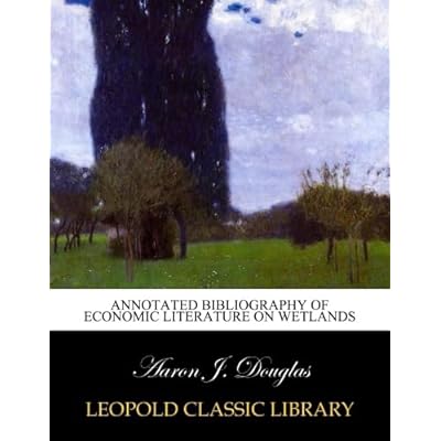 Annotated Bibliography of Economic Literature on Wetlands