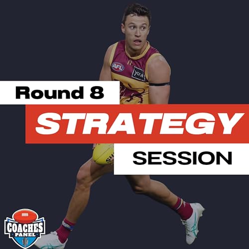 Round Eight Strategy Session