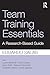Team Training Essentials: A Research-Based Guide