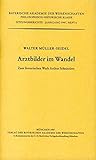 Arztbilder im Wandel: Zum literarischen Werk Arthur Schnitzlers (Sitzungsberichte / Bayerische Akademie der Wissenschaften. Philosophisch-Historische Klasse) (German Edition)