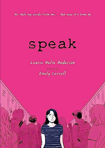Speak: The Graphic Novel