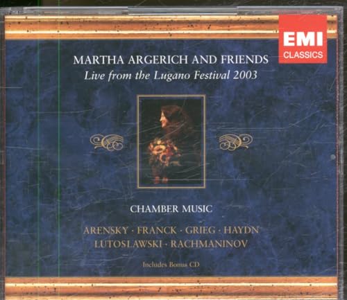 Martha Argerich & Friends Live from the Lugano Festival, 2003