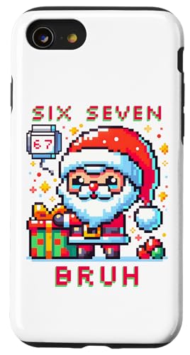 67 Six Seven Bruh Pixel Christmas 6 7 Meme Men Women Kids X}zP[X iPhone SE (2020) / 7 / 8 p