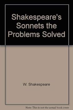 Hardcover Shakespeare's Sonnets the Problems Solved Book