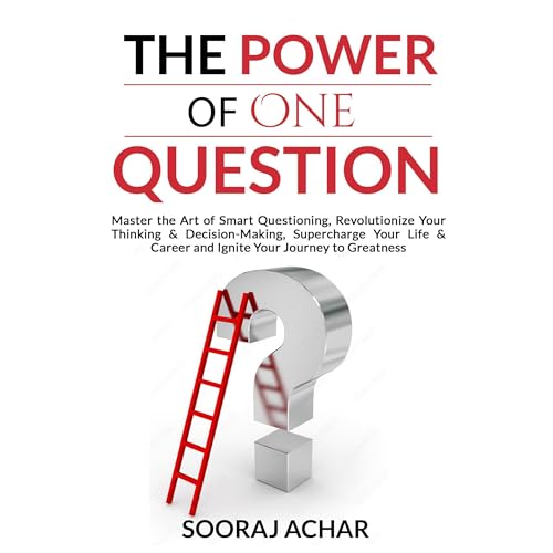 The Power of ONE QUESTION by Sooraj Achar episode artwork