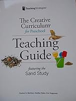 Creative Curriculum for Preschool: Teaching Guide for Sand Study 1606176935 Book Cover