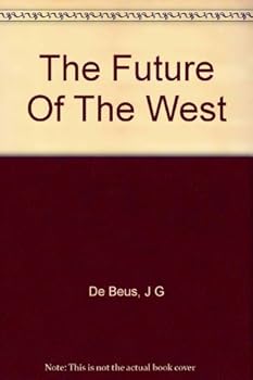 Hardcover The Future of the West Book