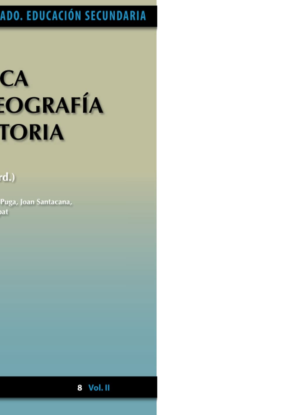 Didáctica de la Geografía y la Historia (Didáctica de la Historia y la Geografía/Formación y Desarrollo Profesional del Profesorado) (Spanish Edition)