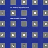  Nicht Ruhe geben, bevor die Welt quadratisch ist: Die Sammlung Ritter-Sport