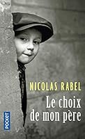 Le Choix de mon père 2266279661 Book Cover