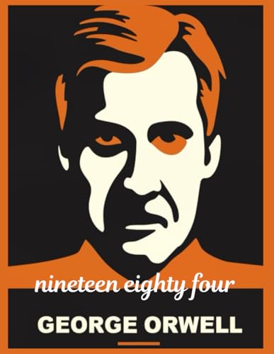 Nineteen Eighty Four