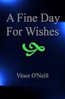 A Fine Day For Wishes 1440440212 Book Cover
