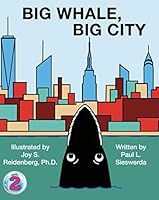 Big Whale, Big City 1947239392 Book Cover